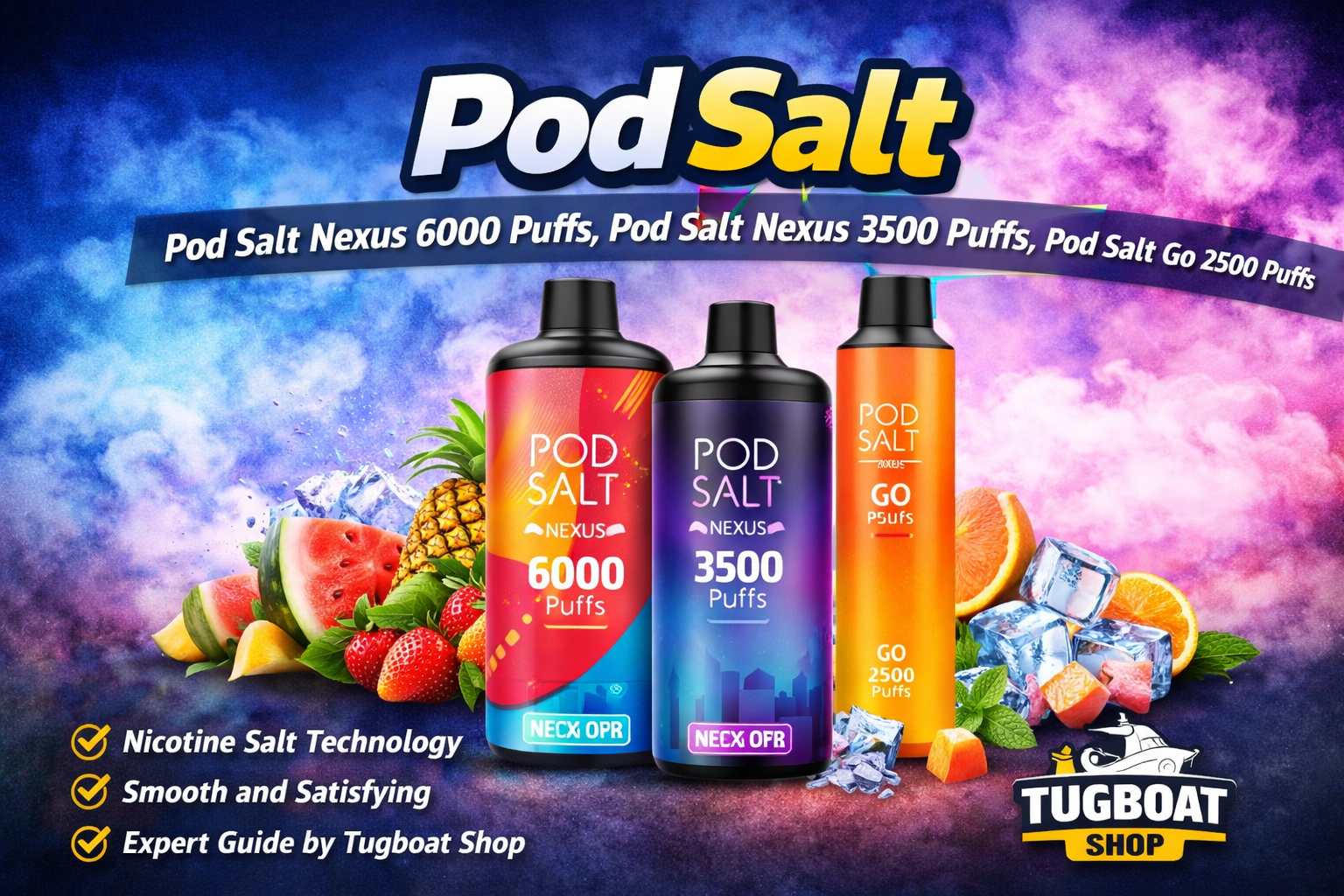 Pod Salt – Premium Nicotine Salt Pods & E-Liquids