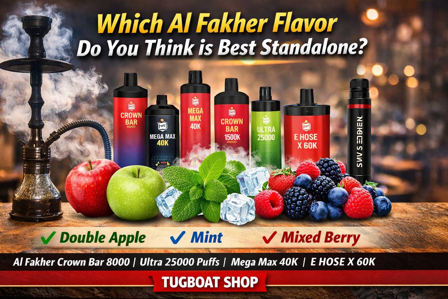 al fakher flavors