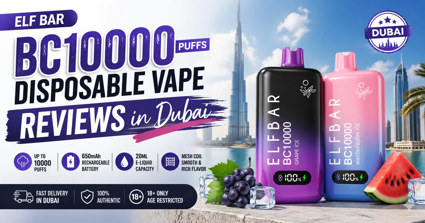 Elf Bar BC10000 Disposable Vape Reviews in Dubai Guide