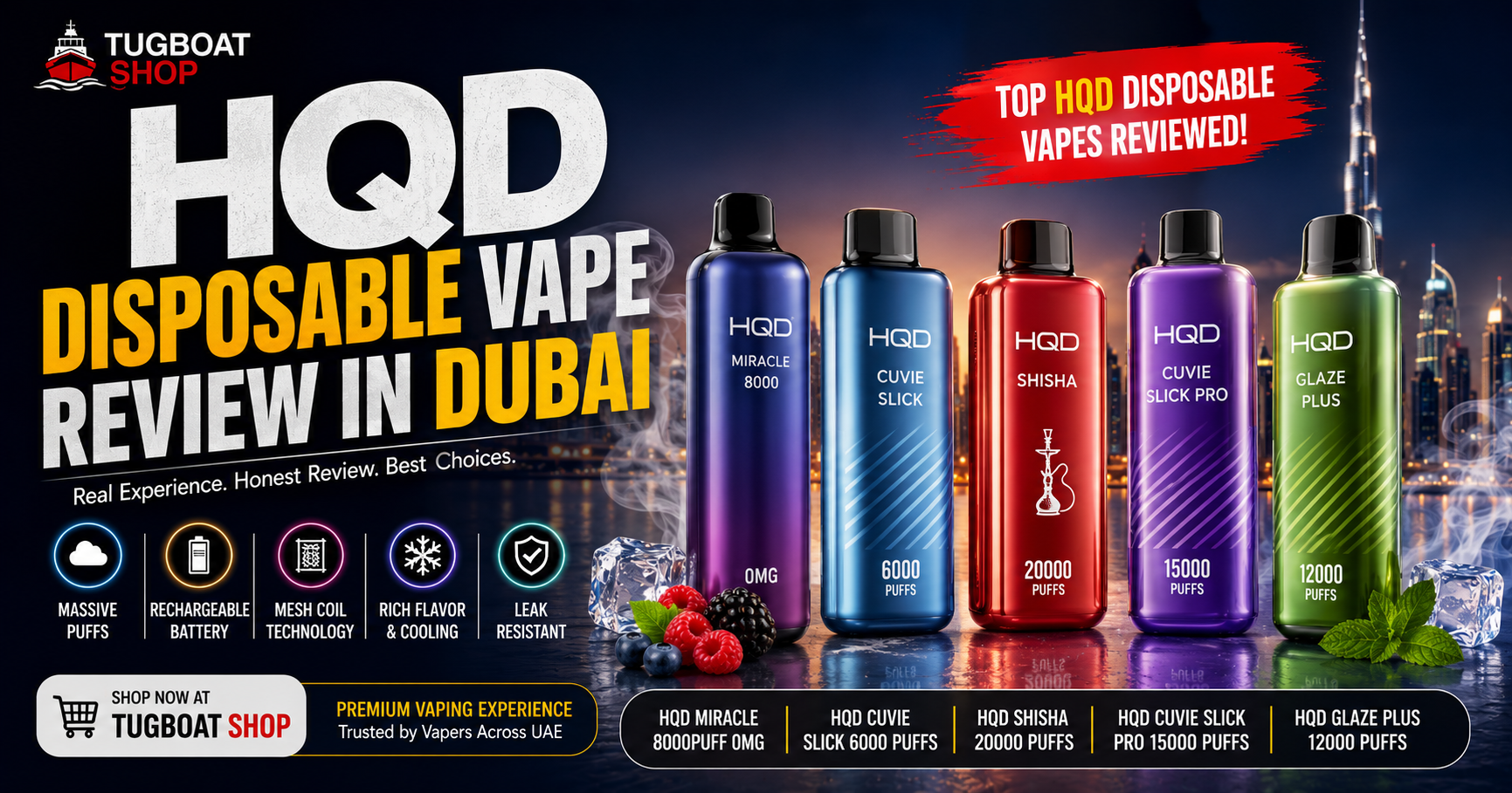 HQD Disposable Vape Review in Dubai