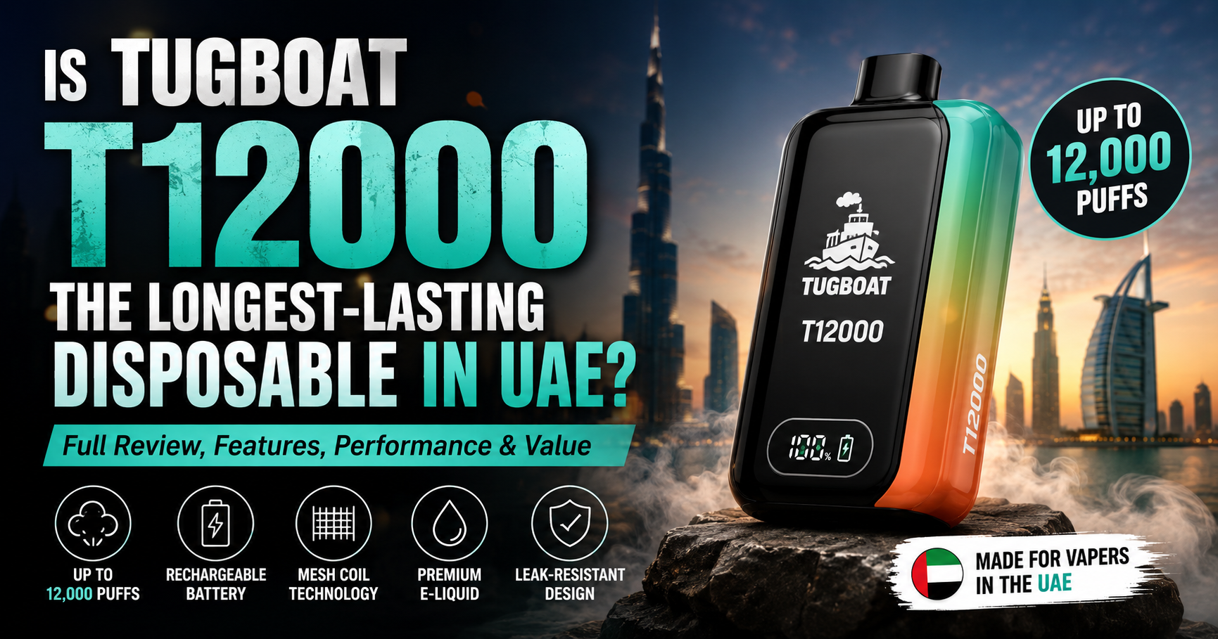 Is Tugboat T12000 the Longest-Lasting Disposable in UAE