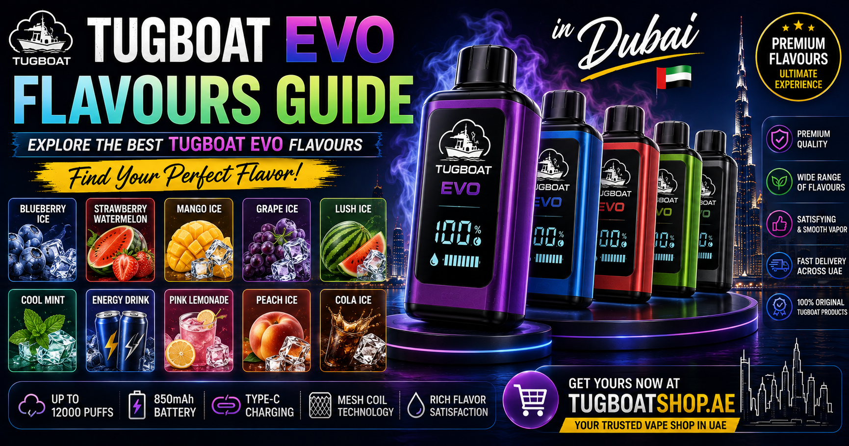 Tugboat Evo Flavours Guide in Dubai | Best Flavours