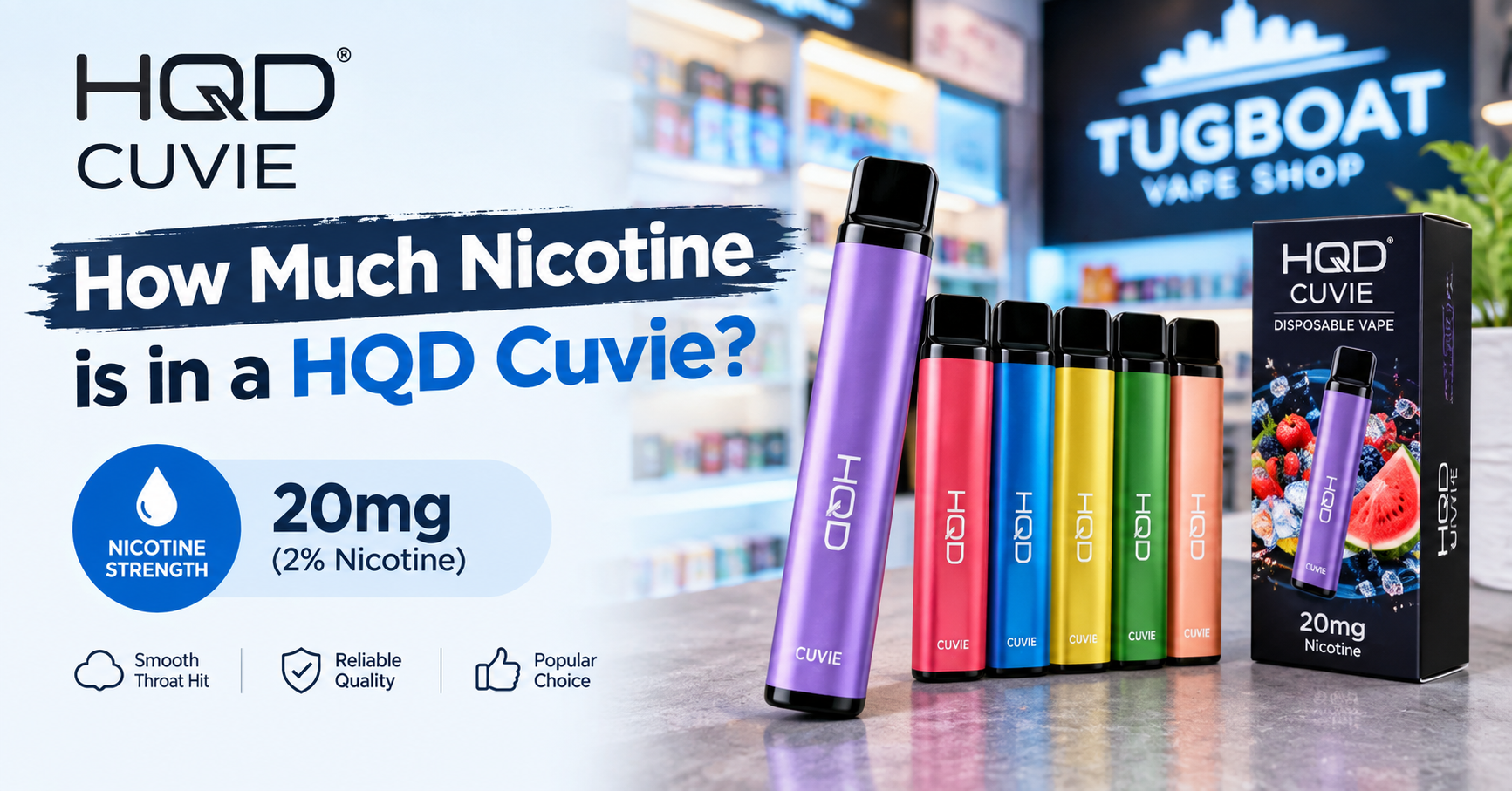 How much nicotine is in a HQD cuvie